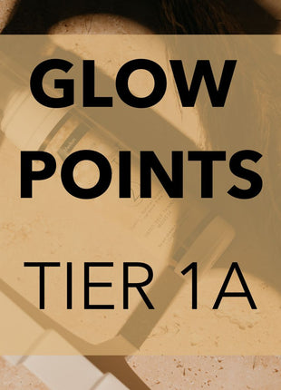 Glow Points - Tier 1A