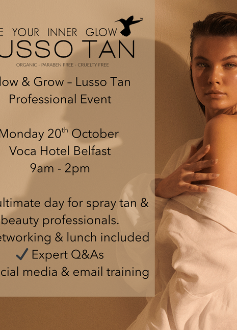 Glow & Grow – Lusso Tan Professional Event